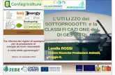 L’UTILIZZO dei SOTTOPRODOTTI e la CLASSIFICAZIONE delaqua.crpa.it/media/documents/SEBE/Divulgazione/20111110_KeyEne… · il ruolo delle agroenergie” Rimini, 10 novembre 2011