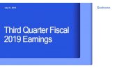 Third Quarter Fiscal 2019 Earnings...4 Quarterly results and guidance * Prior guidance as of May 1, 2019. Our GAAP and Non-GAAP financial guidance for the third quarter of fiscal 2019