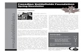 PRESIDENT’S MESSAGE  · 2013. 5. 20. · Canadian Battlefields Foundation Spring Newsletter T hirteen years ago, the Canadian Battlefields Foundation pioneered the field of battlefield
