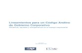 Lineamientos para un Código Andino de Gobierno Corporativo · indice sección i informe explicativo sobre los lineamientos para un cÓdigo andino de gobierno corporativo (lcagc)