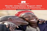 World Alzheimer Report 2015The World Alzheimer Report 2015 was independently researched and authored by Prof Martin Prince, Prof Anders Wimo, Dr Maëlenn Guerchet, Gemma-Claire Ali,