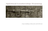 Spiritual Leadership Training · 2016. 7. 28. · Helping One Another with Spiritual Breakthroughs Unit 24: Being Imitatable Worth Imitating Unit 25: Leading Proactively Being a Proactive