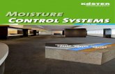 WaterproofingSystems Moisture Control Systems · 2019. 3. 21. · Why is the vapor diffusion resistance of a moisture control system important? 10 ... Water is an essential ingredient