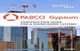 a division of PABCO® building products, LLC CONSTRUCTION … · 2015. 11. 24. · CONSTRUCTION GUIDE FIRE & SOUND RATED SYSTEMS a division of PABCO® building products, LLC to the
