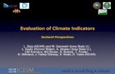 Evaluation of Climate Indicators€¦ · Extreme Methods (return intervals, conditional spatio-temporal fields) ... Large Scale Precipitation via Object Attributes . Individual precipitation