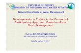 REPUBLIC OF TURKEY MINISTRY OF FORESTRY AND ......scarcity of water is being experienced severely. • This region is in a semi ‐ arid climate; therefore, the potential of water