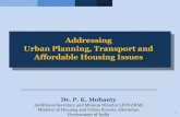 Addressing Urban Planning, Transport and Affordable Housing Issues … · 2014. 9. 12. · Plan Maps. 4 Genesis of Urban Planning System: UK (contd..) ... requirement and therefore