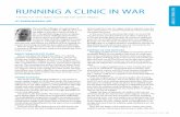 CRSToday | Home - RUNNING A CLINIC IN WAR · 2018. 12. 8. · Managing supplies became a problem as the Syrian civil war developed. Before the war, patients had access to a wide spec-trum