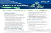 Fleet Air Quality...BVRLA members are responsible for a combined fleet of almost five million cars, vans and trucks on UK roads, that’s 1-in-8 cars, 1-in-5 vans and 1-in-5 trucks.