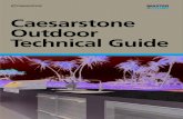 Caesarstone Outdoor Technical Guide...2.1 Finishes 2.2 Dimensions & Weight ... artisan ceramics, wooden planks or slate boards. 405 Midday ... beauty of nature, conjuring up relaxing