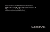 ISCLI—Industry Standard CLI Command Reference · 2015. 3. 31.  · Lenovo Flex System EN4093R 10Gb Ethernet Scalable Switch ISCLI—Industry Standard CLI Command Reference For Lenovo