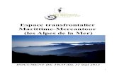 Le Monde des Pyrenees - Espace transfrontalier Marittime ......2013/05/31  · formés des massifs de l’Argentera-Mercantour (3 297 m) et par le mont Marguareis (2 651 m); on y trouve