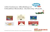 Christmas Holidays! Chatterbooks Activity Pack · 2 Christmas Holidays Chatterbooks Activity Pack It’s the Christmas Holidays! About this pack In this Christmas Holidays Chatterbooks