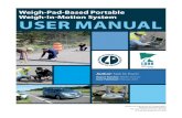 Weigh-Pad-Based Portable Weigh-in-Motion System User Manual · 2016. 10. 7. · Minnesota Department of Transportation Research Services & Library 395 John Ireland Boulevard , MS
