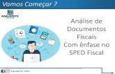 Vamos Começar - CRC-CE• CST x NCM x CFOP Dia 2: • Análise de Documentos Fiscais de Mercadoria • Análise das Operações e Reflexos Fiscais • SPED EFD ICMS-IPI • Aplicação