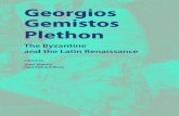 Georgios Gemistos Plethon - · PDF file 4 John Monfasani, “Marsilio Ficino and the Plato-Aristotle Controversy” in Marsilio Ficino: His Theology, His Philosophy, His Legacy, edited