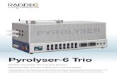 Pyrolyser-6 Trio - Pyrolyser-Trio datasheet_02.pdf¢  Pyrolyser-6 Trio Raddec Pyrolyser-Trio Furnace