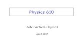 Physics 610 - University of Oregon · 2014. 4. 23. · Physics 610, detectors 46 Threshold Cerenkov Counters • If two particles of different mass carry the same momentum, the lighter