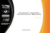 Supplier Quality Assurance Manual 3P...supplier portal. Suppliers should consider the Key Elements Procedures as part of a comprehensive approach to fulfilling Volvo expectations.