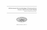 Efficient Knowledge Extraction From Structured Data · 2017. 9. 7. · integrative mining of heterogeneous data, which is one of the major challenges in the next decade, by a uniﬁed