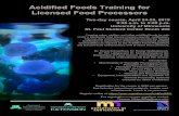 Acidified Foods Training for Licensed Food Processors€¦ · • Principles of Acidified Foods • Principles of Thermal Processing • Principles of Food Plant Sanitation • Food