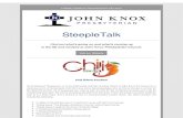 SteepleTalk - John Knox · 2016. 3. 3. · Monday Morning Prayer Breakfast 7:00AM in the Kirk Room. Join the band ofbrothers in Christ for breakfast, fellowship and prayer. KIDS NEWS