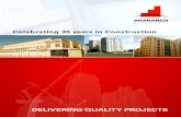 DELIVERING QUALITY PROJECTS · 2016. 1. 16. · Consultants Al-Burhan Eng Gulf Engineering Sharjah Eng. Consultants Al-Turath Eng. Consultants Architecture House Eng Bin Delmouk Pioneers