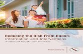 Reducing the Risk From Radon Care...2 RadonLeaders.org How Does Radon Enter the Home? Outdoors, where it is diluted to low concentrations in the air, radon poses a significantly smaller