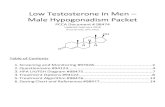 Low Testosterone in Men Male Hypogonadism Packet · PDF file 2018. 1. 19. · Male Hypogonadism/Low Testosterone in Men – Patient Screening and Monitoring Guidelines. PCCA Document