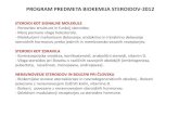 PROGRAM PREDMETA BIOKEMIJA STEROIDOV -2012ibk.mf.uni-lj.si/teaching/objave/steroidiA12.pdfOksisteroli so oksidirani derivati holesterola z raznolikimi biološkimi vlogami Najbolj poznana