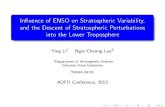 Influence of ENSO on Stratospheric Variability, and the ...In uence of ENSO on Stratospheric Variability, and the Descent of Stratospheric Perturbations into the Lower Troposphere