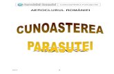 AEROCLUBUL ROMÂNIEIaeroclubul-iasi.ro/download/parasutism/cunoasterea... · 2020. 8. 7. · 1.3. Caracteristici tehnico-tactice şi de zbor 11 1.3.1. Paraşuta principală Manta