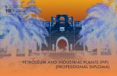 PETROLEUM AND INDUSTRIAL PLANTS (PIP) (PROFESSIONAL … · 2020. 11. 20. · PIP 008 Piping Design Modeling Software, PDMS June 20 - July 17, 2021 3,200 Online PIP 009 Everything