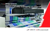 Digital web viewing for your quality assurance....iPQ-View by BST eltromat is a powerful tool for digital web viewing during the printing process. Based on high-quality video display,