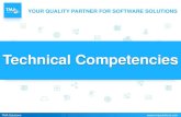 Technical Competencies - TMA Solutions...TMA Solutions Mobile developers Mobile Application Development 10+ Since 2007 Years 150+ Enterprise applications delivered 150+ Soft Phone,