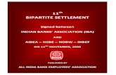 11th BIPARTITE SETTLEMENT BP SETTLEMENT BOOKLET.pdf11th bipartite settlement signed between indian banks’ association (iba) and aibea – ncbe – nobw – inbef on 11th november,