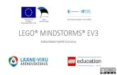 LEGO® MINDSTORMS® EV3 - E-koolikottEV3+Sissejuhatus.pdf · Robootikakomplekti tutvustus. Üldtutvustus •Haridusasutustele suunatud robootikakomplekt •III põlvkond, 1. september