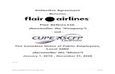 CUPE 4060 - Collective Agreement · 2020. 2. 18. · CUPE Local 4060 and Flair Air Ltd. 2019 - 2028 COPE-491. Collective Agreement – Between – Flair Airlines Ltd. (hereinafter
