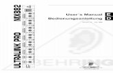 User·s Manual E Bedienungsanleitung D 2 acc. to the Directives 89/336/EWG and 73/23/EWG We, BEHRINGER INTERNATIONAL GmbH Hanns-Martin-Schleyer-Straße 4 D - 47877 Willich Name and