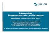 Power-to-Gas: Netzzugangsmodelle und Marktdesign...ft Power-to-Gas: Netzzugangsmodelle und Marktdesign Martin Robinius 1*, Michael Küster 2, Detlef Stolten 3 (1) Forschungszentrum