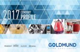 2017 COMPANY PROFILE - Goldmund · 2017. 5. 30. · Goldmund es una empresa Argentina, fundada por DO SUN CHOI de nacionalidad coreana, en plena crisis económica del 2001. Si bien