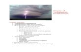 Chapter 14 Thunderstorm Fundamentalscassano/atoc3050/lecture... · 2018. 1. 4. · the towering cumulus stage of thunderstorm development? During the mature stage the thunderstorm