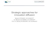 Strategic approaches for innovation diffusion · • Altmann, M. (2014): „Die Fahne gut gegen den Wind halten – die Pflanzennachfrage von morgen“, Bad Zwischenahner Beet- und