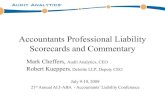 Accountants Professional Liability Scorecards and Commentary · 2009. 7. 23. · Accountants Professional Liability Scorecards and Commentary Mark Cheffers, Audit Analytics, CEO Robert