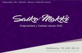 #Delivery - SAIKO MAKKI · 2020. 4. 2. · LIGHT ROLL Espárrago, palmito y palta KYURI ROLL Pepino, morrón y palta NIPON ROLL Salmón, ciboulette y queso crema TAKO ROLL Pulpo,