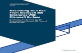 Maximizing Your ROI From Microsoft 365 Enterprise With ...... · 3 | Maximizing Your ROI From Microsoft 365 Enterprise With Microsoft Surface Total benefits PV, $28.5M Total costs