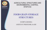 FOOD GRAIN STORAGE STRUCTURES - Centurion Universitycourseware.cutm.ac.in/wp-content/uploads/2020/05/8-Grain... · 2020. 5. 30. · The silos or bins are considered of two types:
