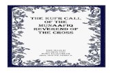 KUFR CALL OF THE MUNAAFIQ EBooklet CALL OF THE... · This arch-enemy of Islam is deriving maximum joy from the closure of the Musaajid and the cancellation of the Fardh Jamaat Salaat