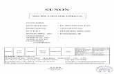 SUNON - TME · 2. SUNON recommends adding a protection circuit to the product or application in which this fan is installed, such as a thermo-fuse, or current-fuse or thermo-protector.