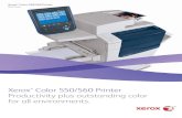 Xerox Color 550/560 Printer Brochure - Digital Copier Supercenter · 2013. 3. 5. · 2 The Xerox® Color 550/560 Printer integrates benchmark image quality, expansive media handling